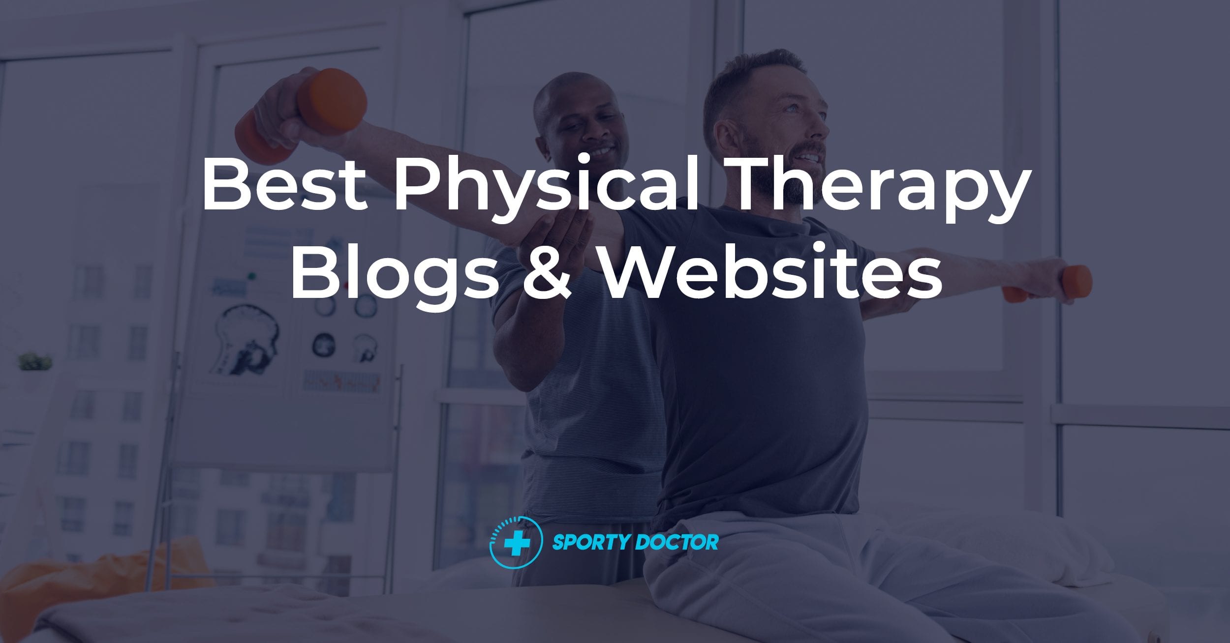 Best Physical Therapy Blogs