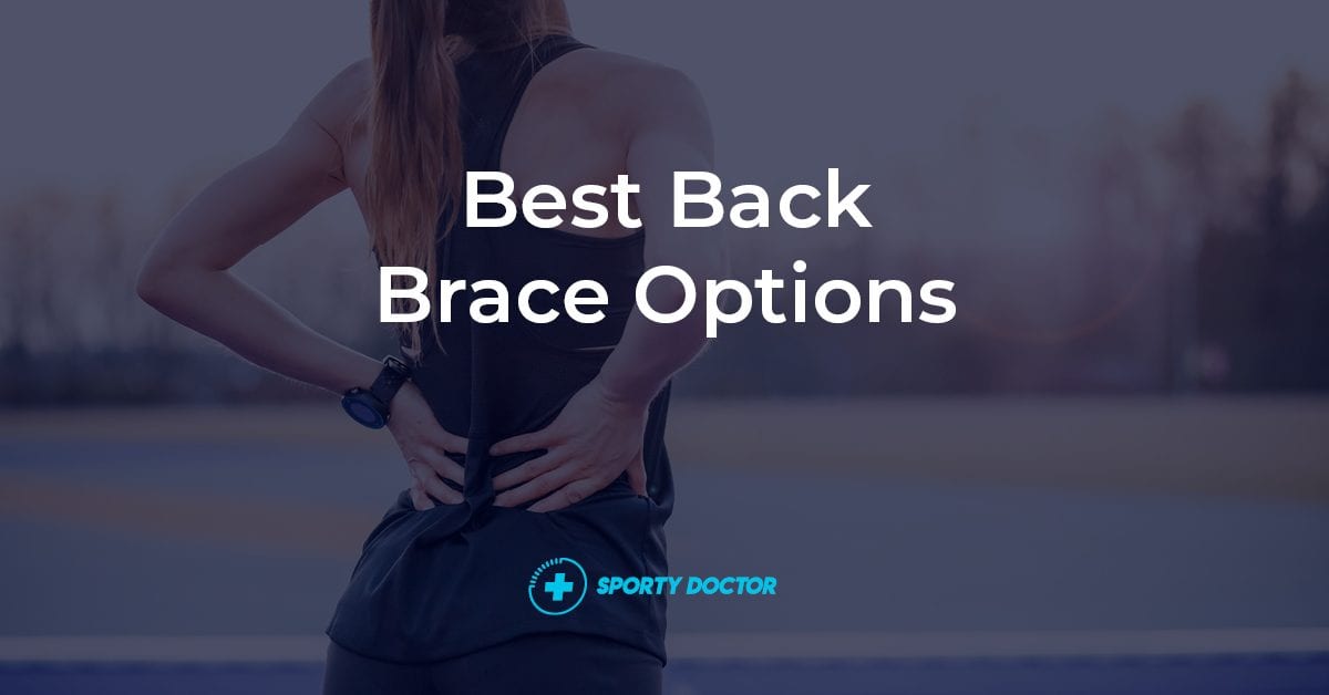 Best Back Braces