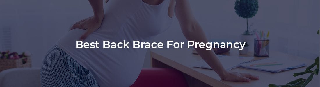 Best Back Braces8 Pregnancy Back Braces