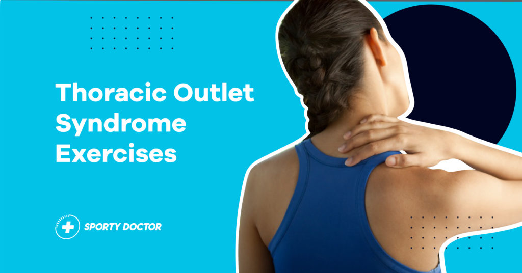 thoracic outlet syndrome exercises