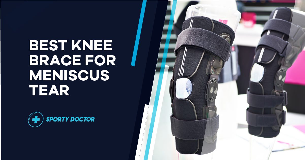 Best Knee Brace For Meniscus Tear